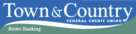 Town & Country Federal Credit Union