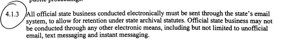 A new policy bans state employees from using text messages and personal email to conduct state business.